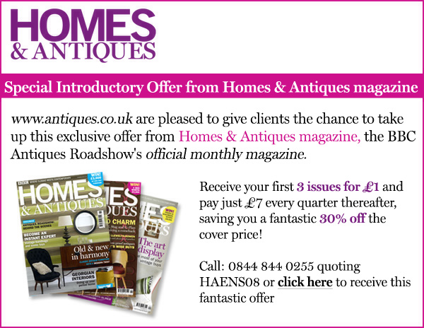 Special Introductory Offer from Homes & Antiques Magazine