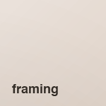 Framing Restoration